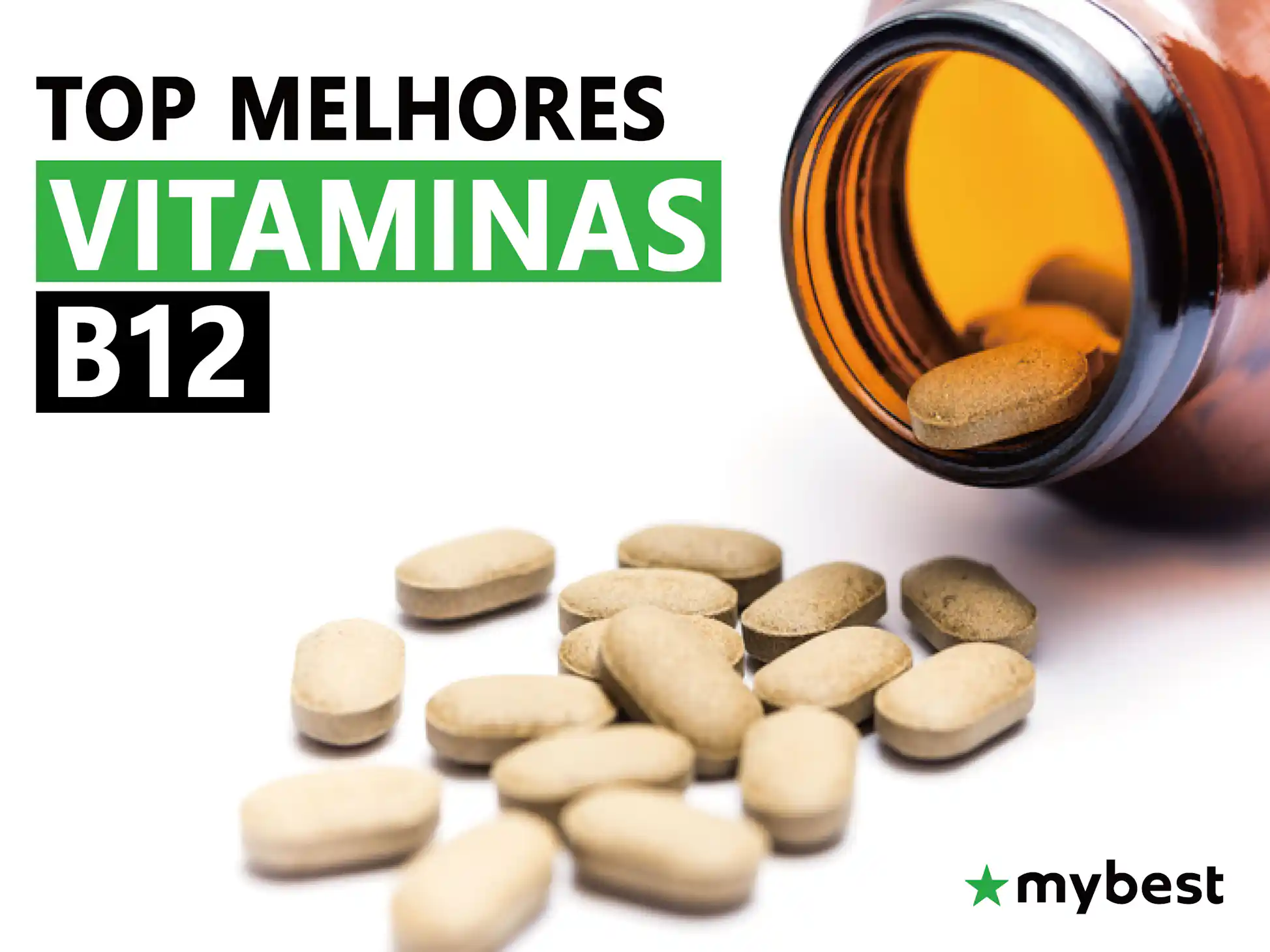 Quais São as TOP 10 Melhores Vitaminas B12 do Mercado em 2026? | mybest