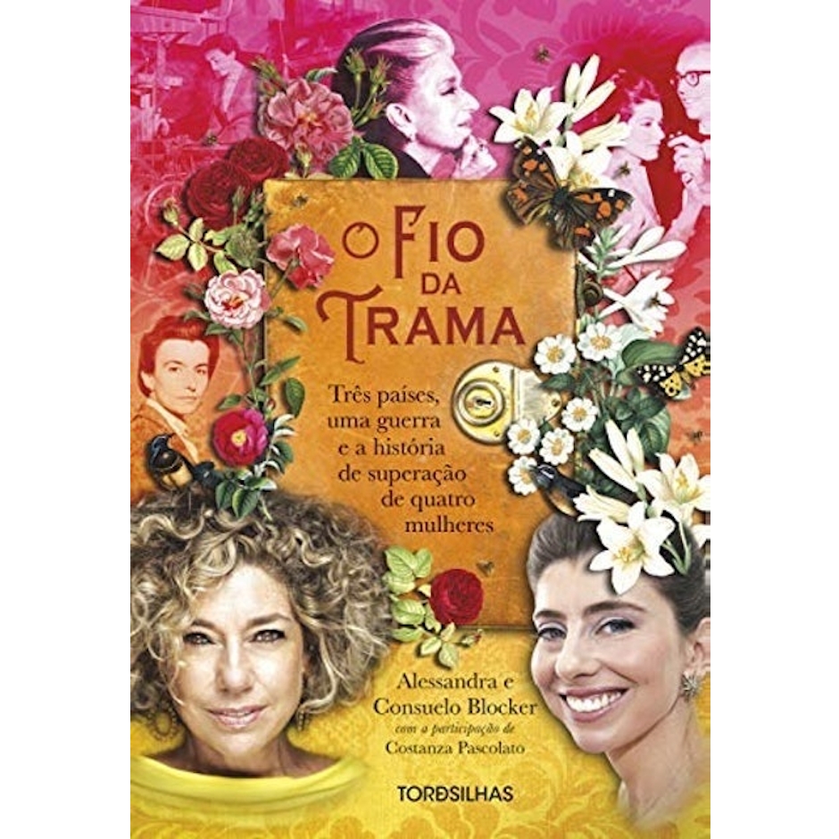 ALESSANDRA BLOCKER E CONSUELO BLOCKER O Fio da Trama Translation missing: pt-BR.activerecord.decorators.item_part_image/alt