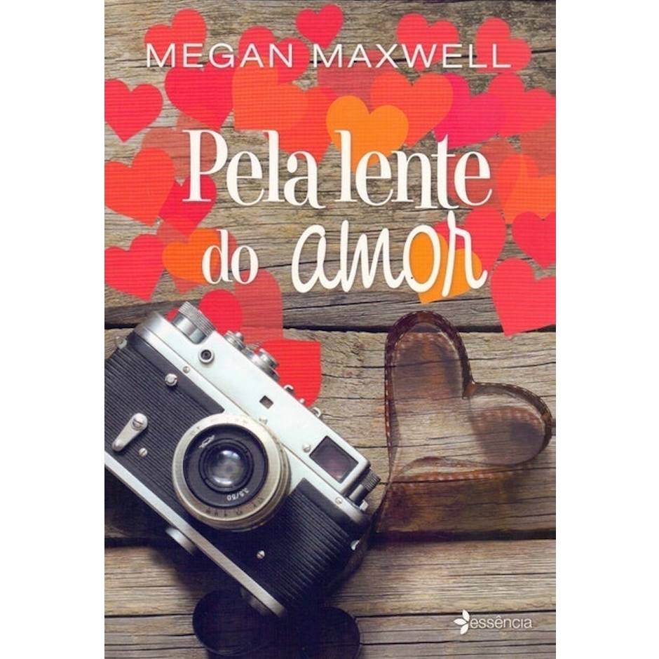 MEGAN MAXWELL Pela Lente do Amor Translation missing: pt-BR.activerecord.decorators.item_part_image/alt
