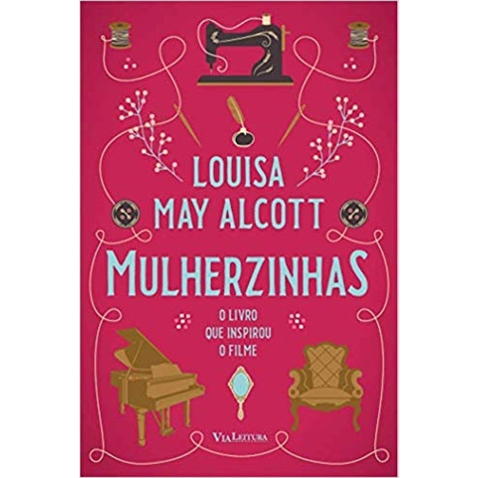VIA LEITURA Mulherzinhas, de Louisa May Alcott Translation missing: pt-BR.activerecord.decorators.item_part_image/alt
