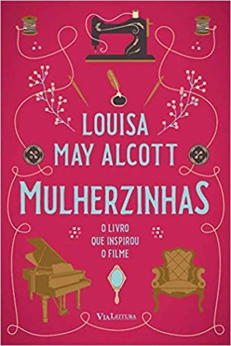 VIA LEITURA Mulherzinhas, de Louisa May Alcott Translation missing: pt-BR.activerecord.decorators.item_part_image/alt