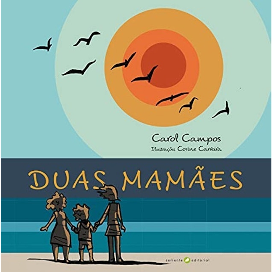 Carol Campos Duas Mamães Translation missing: pt-BR.activerecord.decorators.item_part_image/alt
