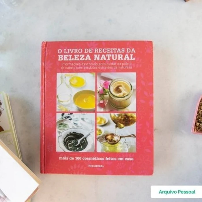 EDITORA PUBLIFOLHA O Livro de Receitas da Beleza Natural Translation missing: pt-BR.activerecord.decorators.item_part_image/alt
