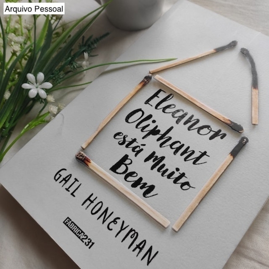 GAIL HONEYMAN Eleanor Oliphant Está Muito Bem Translation missing: pt-BR.activerecord.decorators.item_part_image/alt