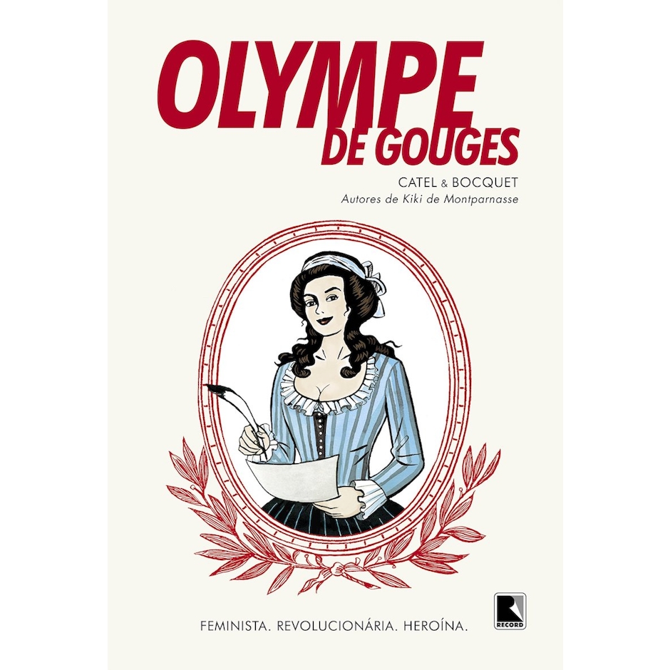 Catel Muller e José-Louis Bocquet Olympe de Gouges (Graphic Novel) Translation missing: pt-BR.activerecord.decorators.item_part_image/alt