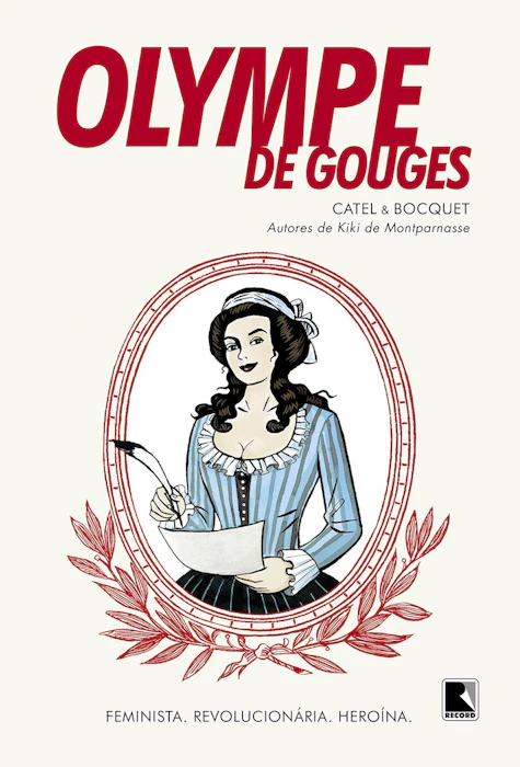 Catel Muller e José-Louis Bocquet Olympe de Gouges (Graphic Novel) Translation missing: pt-BR.activerecord.decorators.item_part_image/alt