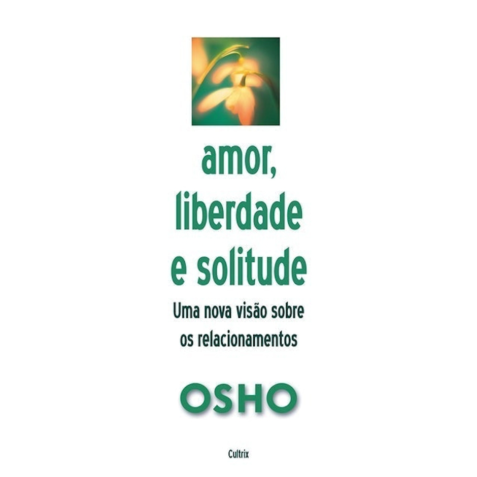 OSHO Livro "Amor, Liberdade e Solitude" Translation missing: pt-BR.activerecord.decorators.item_part_image/alt
