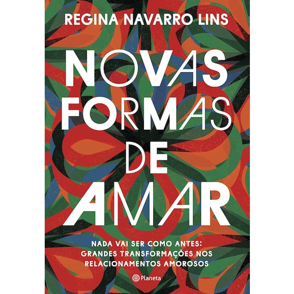 Regina Navarro Lins Novas Formas de Amar Translation missing: pt-BR.activerecord.decorators.item_part_image/alt