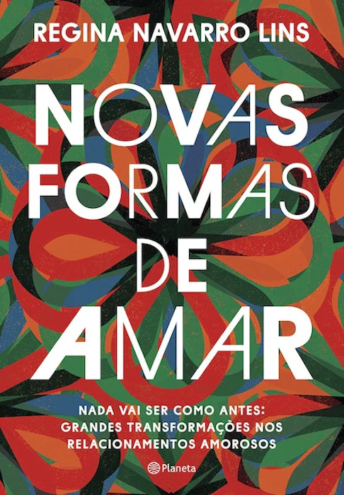 Regina Navarro Lins Novas Formas de Amar Translation missing: pt-BR.activerecord.decorators.item_part_image/alt