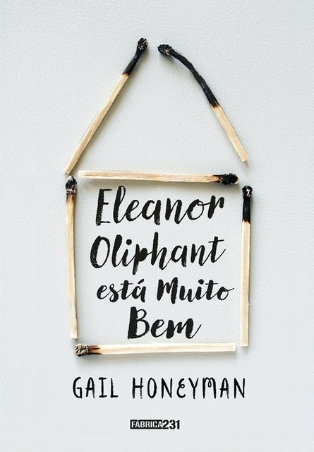 GAIL HONEYMAN Eleanor Oliphant Está Muito Bem Translation missing: pt-BR.activerecord.decorators.item_part_image/alt