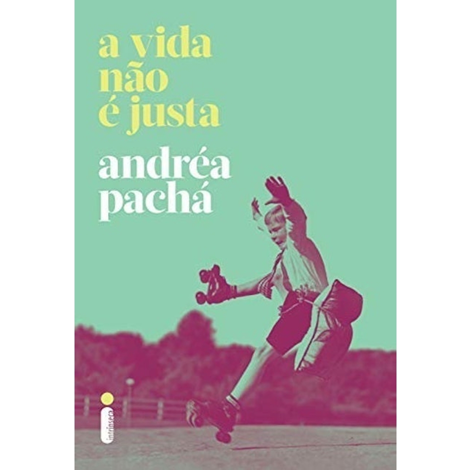 NÃO FICÇÃO A Vida Não é Justa Translation missing: pt-BR.activerecord.decorators.item_part_image/alt