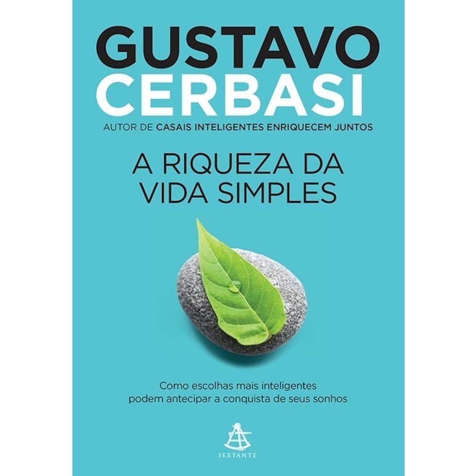 GUSTAVO CERBASI A Riqueza da Vida Simples Translation missing: pt-BR.activerecord.decorators.item_part_image/alt