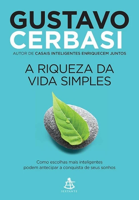 GUSTAVO CERBASI A Riqueza da Vida Simples Translation missing: pt-BR.activerecord.decorators.item_part_image/alt