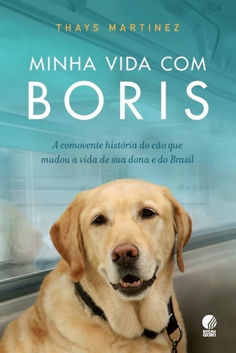 GLOBO LIVROS Minha Vida com Bóris Translation missing: pt-BR.activerecord.decorators.item_part_image/alt