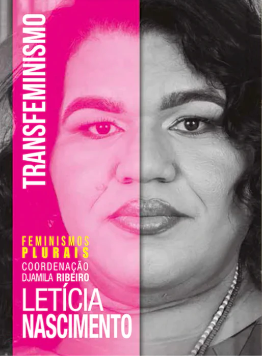 LETÍCIA CAROLINA NASCIMENTO Transfeminismo Translation missing: pt-BR.activerecord.decorators.item_part_image/alt