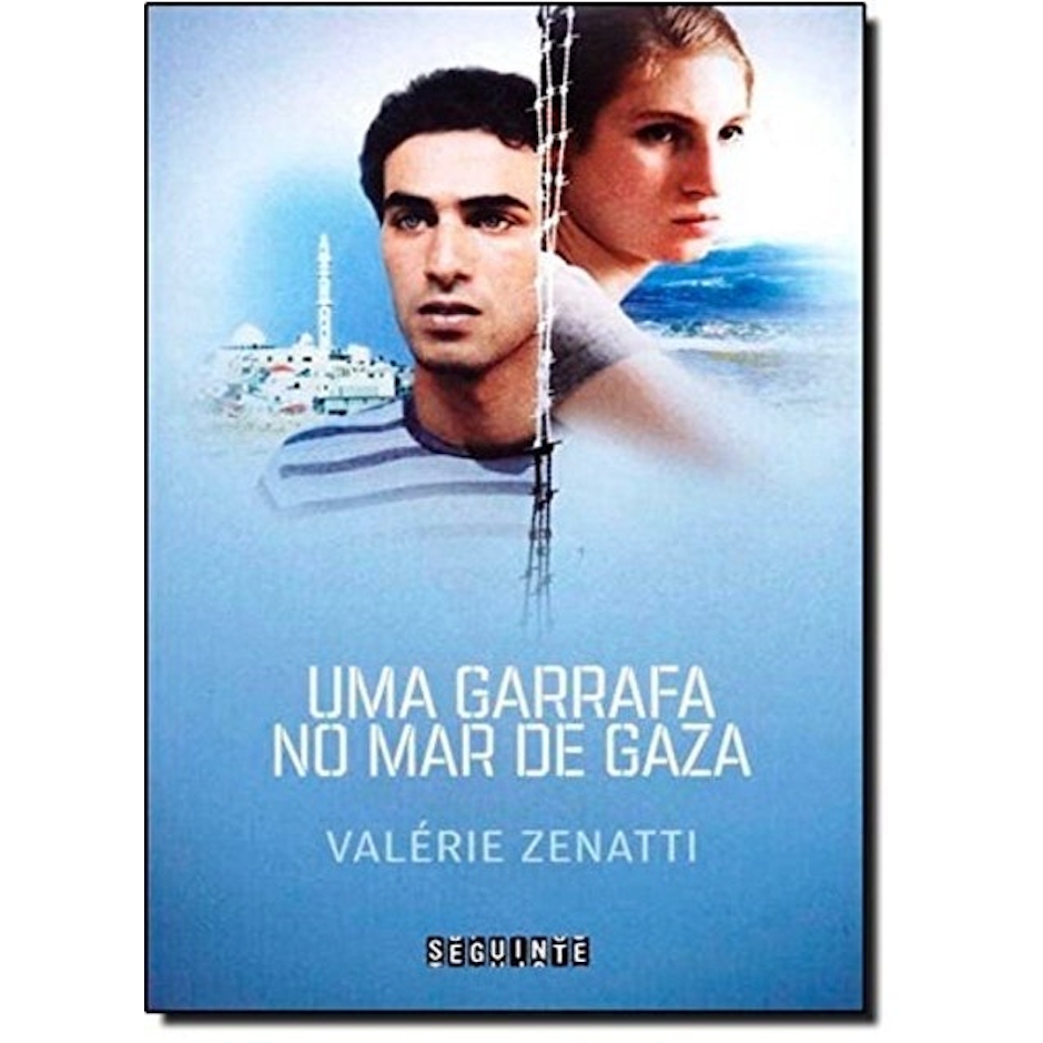 VALÉRIE ZENATTI Uma Garrafa no Mar de Gaza Translation missing: pt-BR.activerecord.decorators.item_part_image/alt