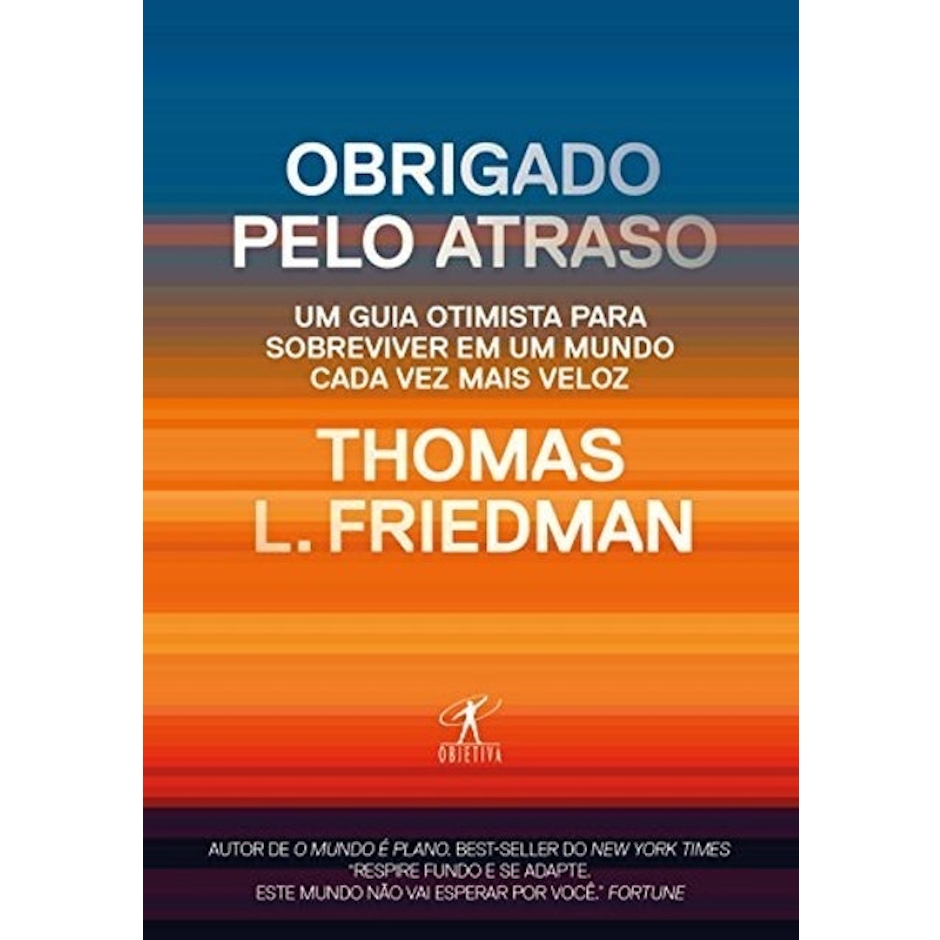 OBJETIVA Obrigado pelo Atraso Translation missing: pt-BR.activerecord.decorators.item_part_image/alt