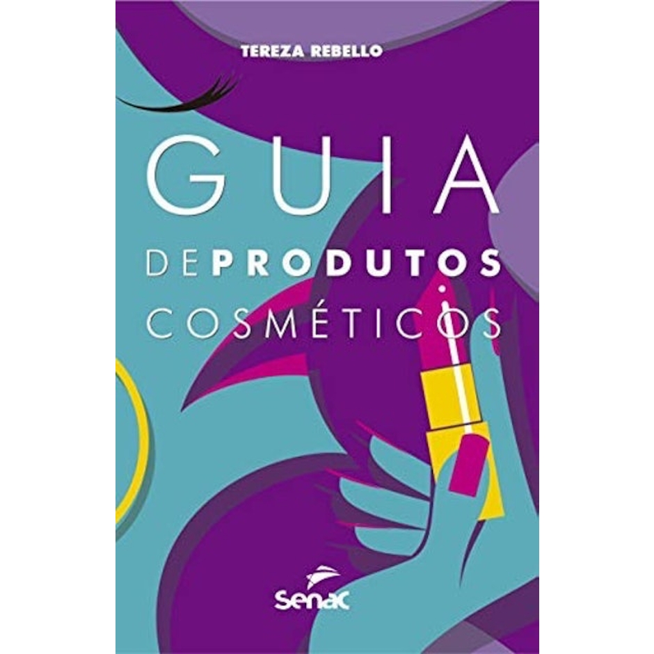 EDITORA SENAC Guia de Produtos Cosméticos Translation missing: pt-BR.activerecord.decorators.item_part_image/alt