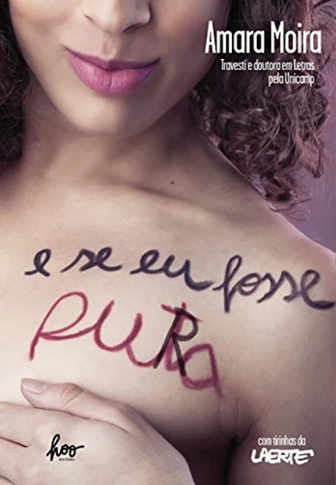 Amara Moira E se Eu Fosse Puta Translation missing: pt-BR.activerecord.decorators.item_part_image/alt