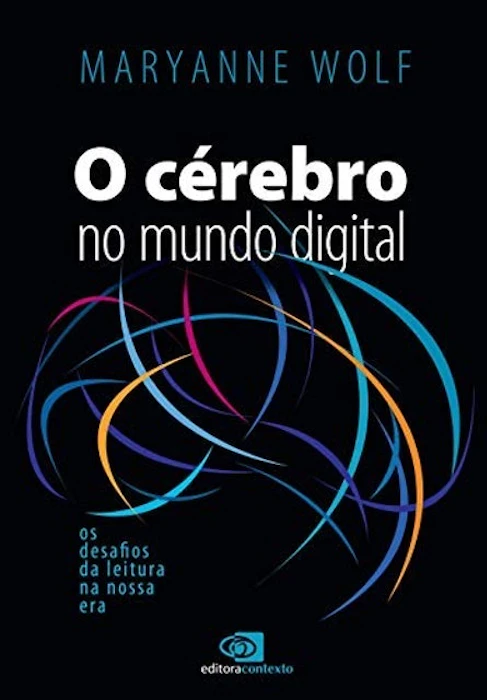 EDITORA CONTEXTO O Cérebro no Mundo Digital Translation missing: pt-BR.activerecord.decorators.item_part_image/alt