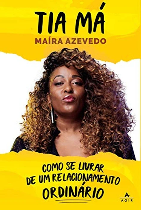 MAÍRA AZEVEDO Como se Livrar de um Relacionamento Ordinário Translation missing: pt-BR.activerecord.decorators.item_part_image/alt