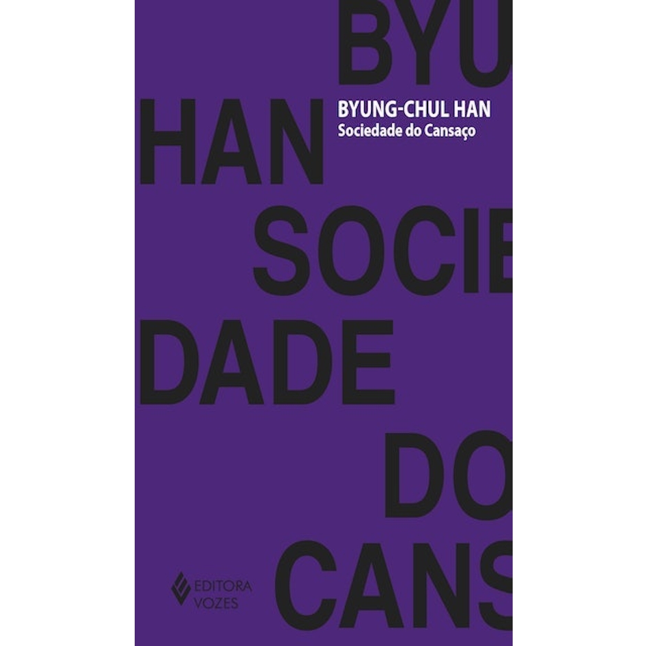 Byung-Chul Han Sociedade do Cansaço Translation missing: pt-BR.activerecord.decorators.item_part_image/alt