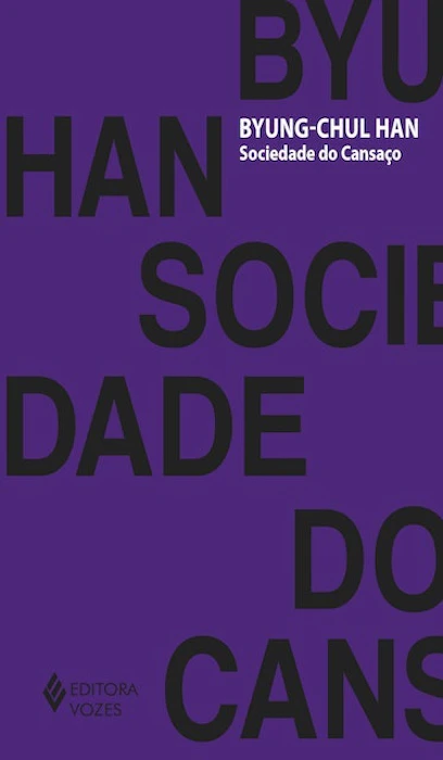 Byung-Chul Han Sociedade do Cansaço Translation missing: pt-BR.activerecord.decorators.item_part_image/alt