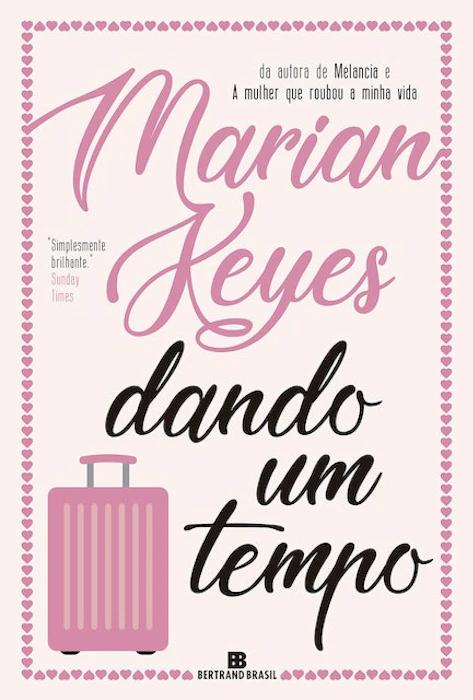 Marian Keyes Dando um Tempo Translation missing: pt-BR.activerecord.decorators.item_part_image/alt