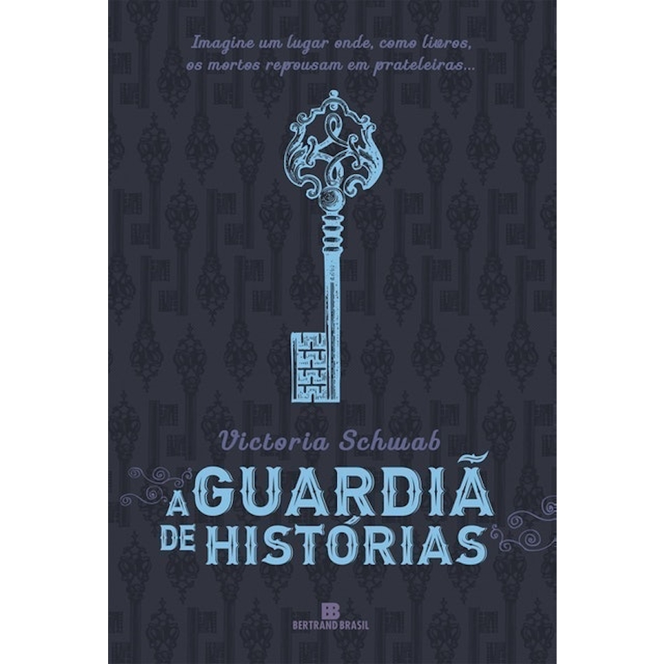 VICTORIA SCHWAB A Guardiã de Histórias Translation missing: pt-BR.activerecord.decorators.item_part_image/alt