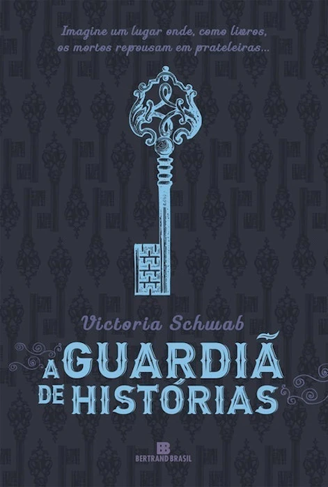 VICTORIA SCHWAB A Guardiã de Histórias Translation missing: pt-BR.activerecord.decorators.item_part_image/alt