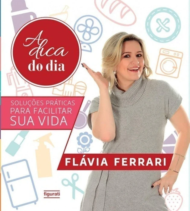 FLÁVIA FERRARI A Dica do Dia Translation missing: pt-BR.activerecord.decorators.item_part_image/alt