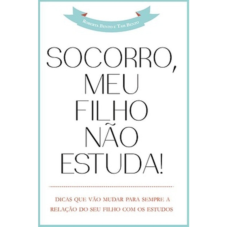 BRAINBENTO Socorro, Meu Filho não Estuda! Translation missing: pt-BR.activerecord.decorators.item_part_image/alt
