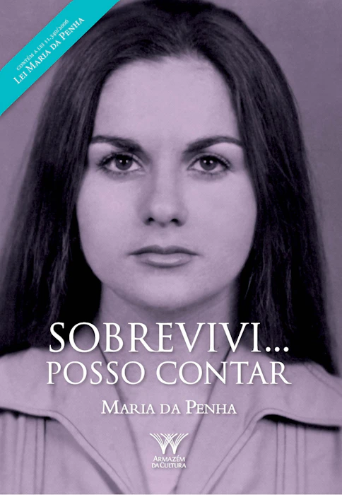 Maria da Penha, Albanisa Lúcia Dummar Pontes, e outros Sobrevivi... Posso Contar Translation missing: pt-BR.activerecord.decorators.item_part_image/alt