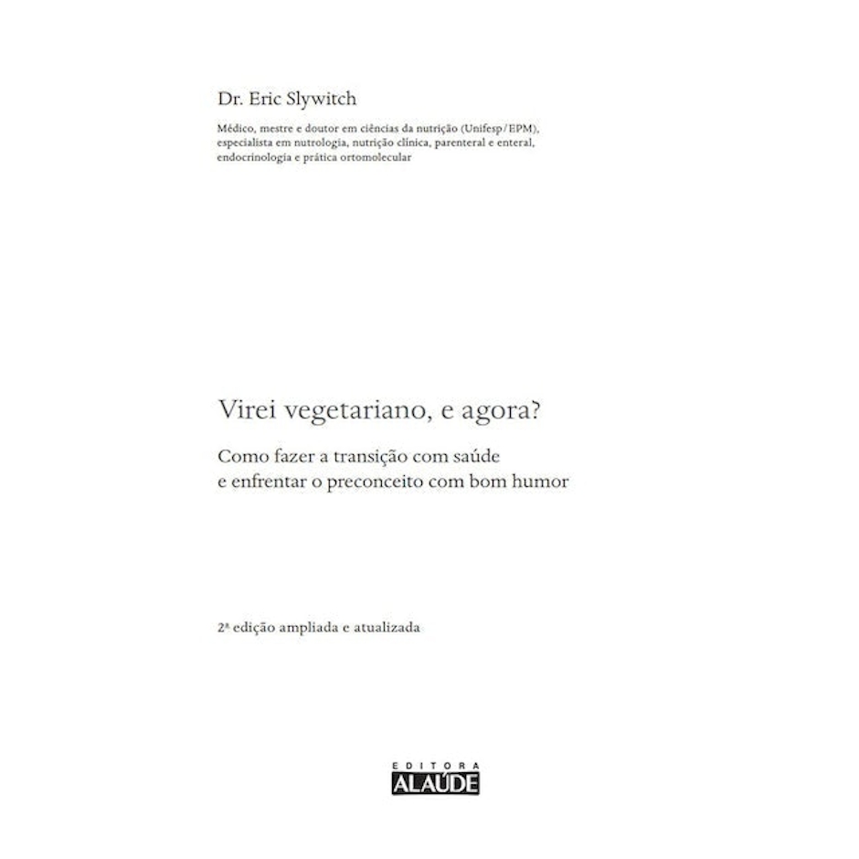 Eric Slywitch Virei Vegetariano. E Agora? Translation missing: pt-BR.activerecord.decorators.item_part_image/alt