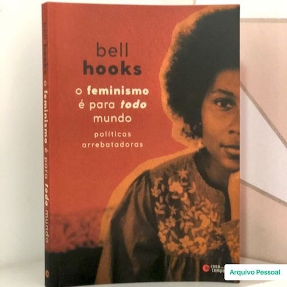 ROSA DOS TEMPOS O Feminismo É para Todo Mundo Translation missing: pt-BR.activerecord.decorators.item_part_image/alt