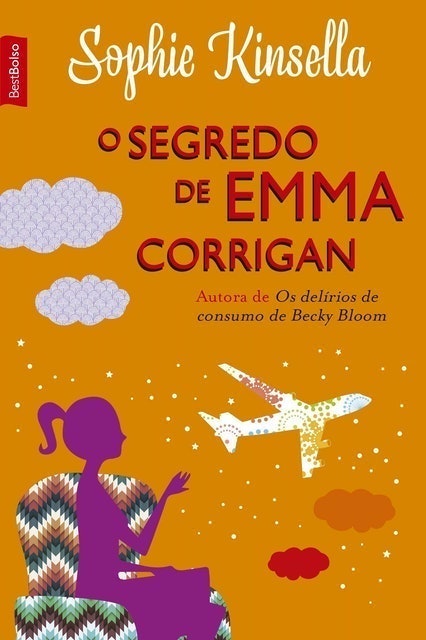 SOPHIE KINSELLA O Segredo de Emma Corrigan Translation missing: pt-BR.activerecord.decorators.item_part_image/alt