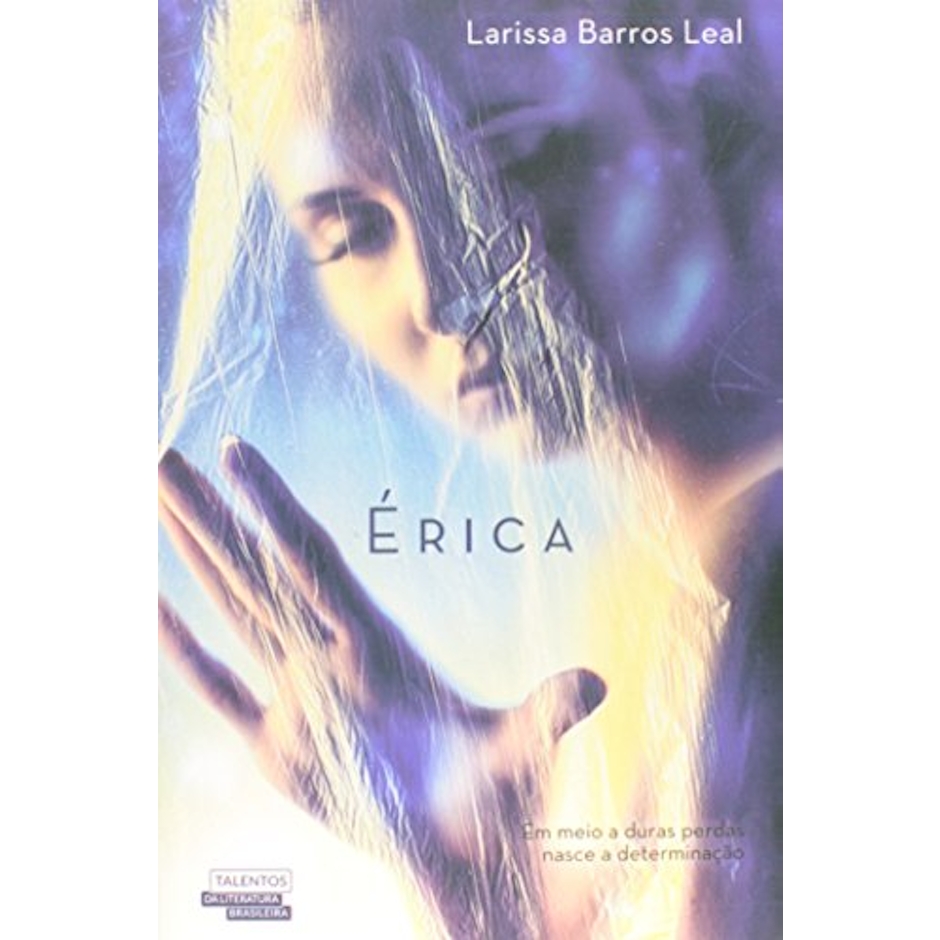 TALENTOS DA LITERATURA BRASILEIRA Érica Translation missing: pt-BR.activerecord.decorators.item_part_image/alt