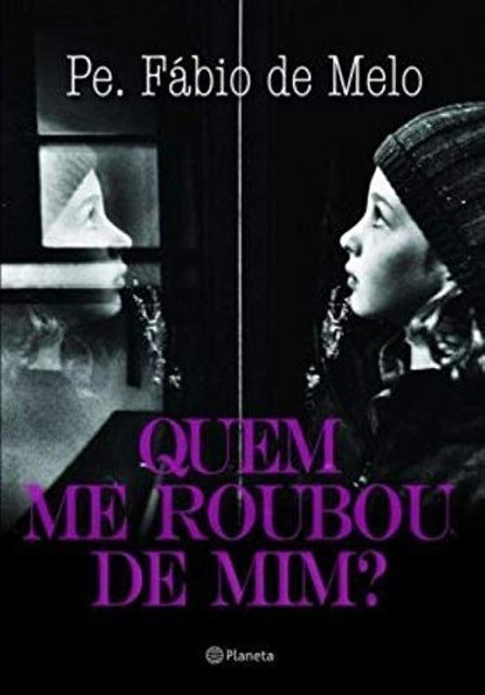 PLANETA Quem Me Roubou de Mim? Translation missing: pt-BR.activerecord.decorators.item_part_image/alt