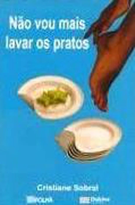 CRISTIANE SOBRAL Não Vou Mais Lavar os Pratos Translation missing: pt-BR.activerecord.decorators.item_part_image/alt