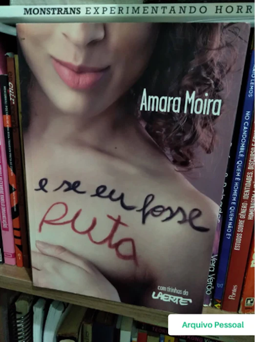 Amara Moira E se Eu Fosse Puta Translation missing: pt-BR.activerecord.decorators.item_part_image/alt