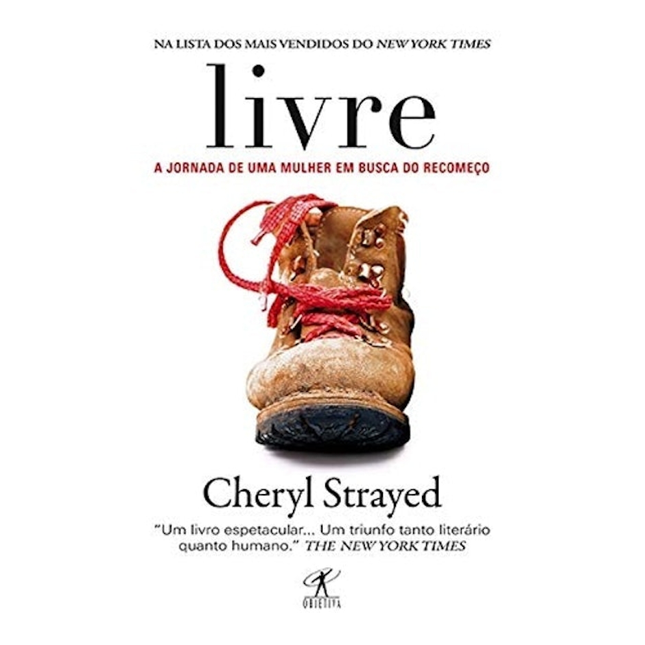 CHERYL STRAYED Livre: a Jornada de uma Mulher em Busca do Recomeço Translation missing: pt-BR.activerecord.decorators.item_part_image/alt