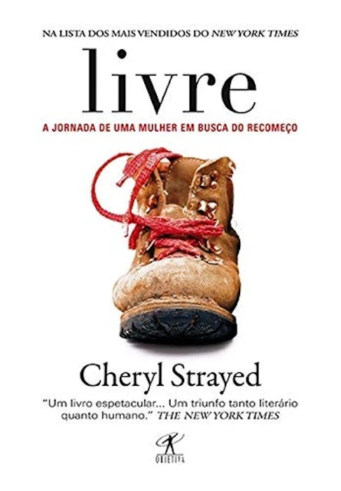 CHERYL STRAYED Livre: a Jornada de uma Mulher em Busca do Recomeço Translation missing: pt-BR.activerecord.decorators.item_part_image/alt