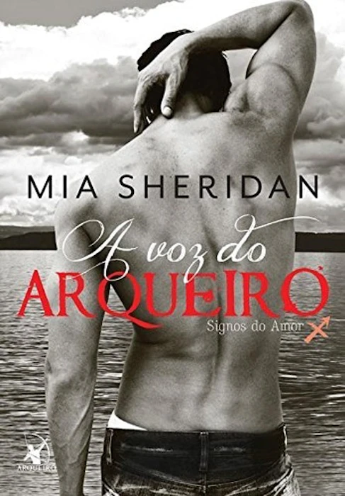 MIA SHERIDAN A Voz do Arqueiro Translation missing: pt-BR.activerecord.decorators.item_part_image/alt