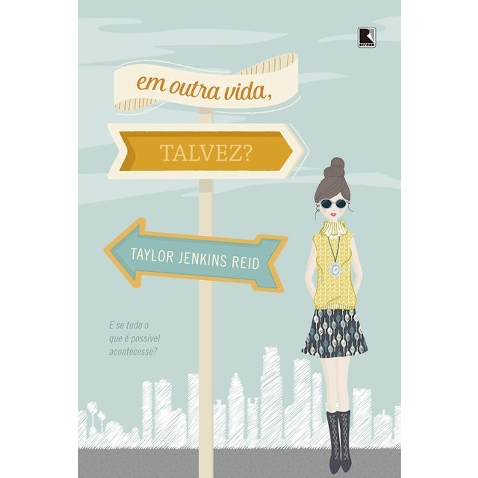 TAYLOR JENKINS REID Em Outra Vida, Talvez? Translation missing: pt-BR.activerecord.decorators.item_part_image/alt