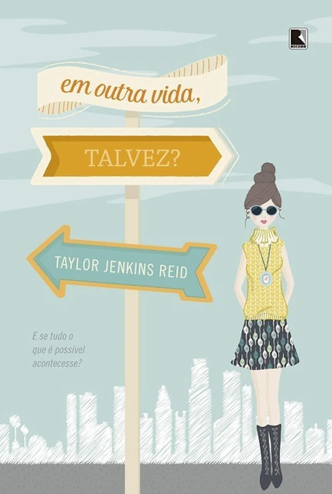 TAYLOR JENKINS REID Em Outra Vida, Talvez? Translation missing: pt-BR.activerecord.decorators.item_part_image/alt
