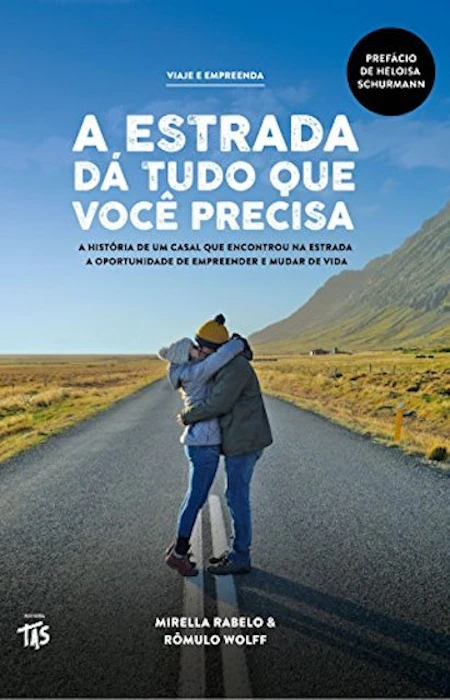 Rômulo Wolff e Mirella Rabello A Estrada Dá Tudo Que Você Precisa! Translation missing: pt-BR.activerecord.decorators.item_part_image/alt