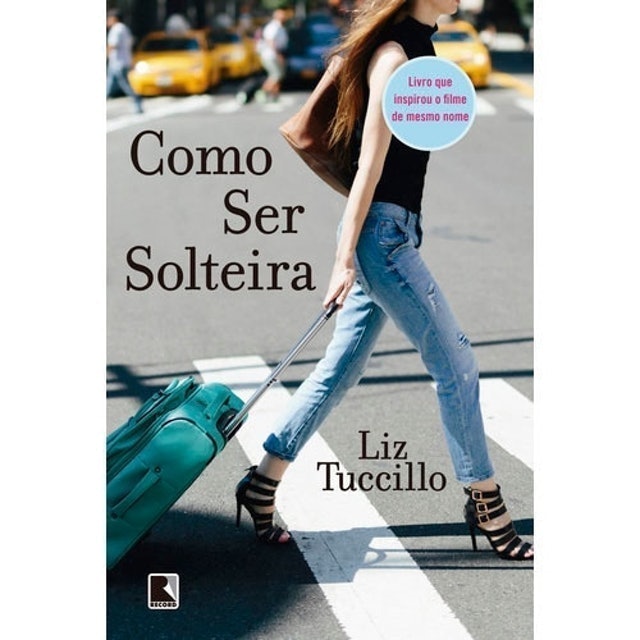 LIZ TUCCILLO Como Ser Solteira Translation missing: pt-BR.activerecord.decorators.item_part_image/alt