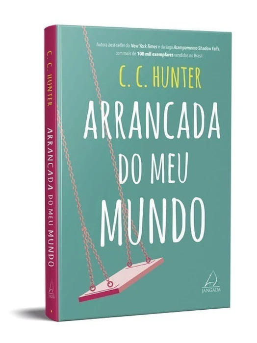 C. C. HUNTER Arrancada do Meu Mundo Translation missing: pt-BR.activerecord.decorators.item_part_image/alt