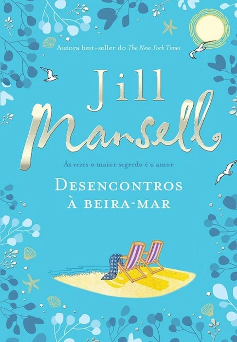 JILL MANSELL Desencontros à Beira-Mar Translation missing: pt-BR.activerecord.decorators.item_part_image/alt