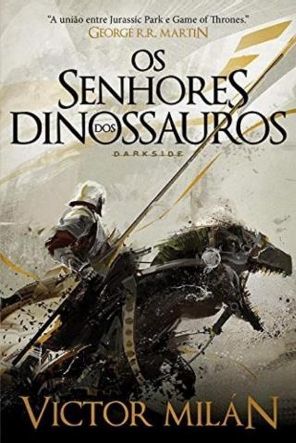 VICTOR MILÁN Livro Os Senhores dos Dinossauros Translation missing: pt-BR.activerecord.decorators.item_part_image/alt